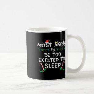 Wahrscheinlich am meisten aufgeregt, um Weihnachte Kaffeetasse