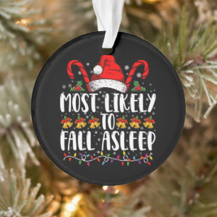 Wahrscheinlich am Weihnachtsfest einschlafen Weihn Ornament