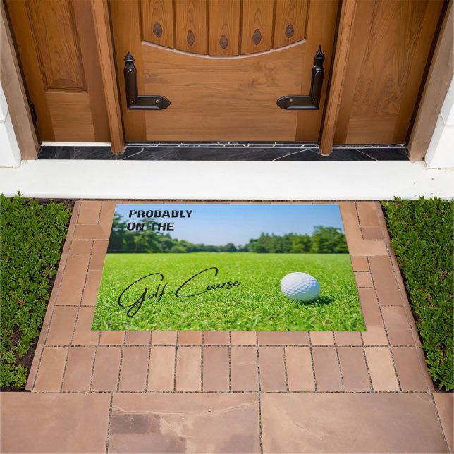 Wahrscheinlich auf dem Golfplatz Golf-Liebhaber Fu Fußmatte (Außenbereich)