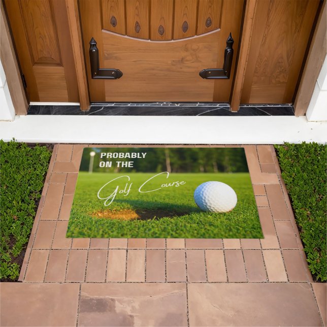 Wahrscheinlich auf dem Golfplatz Golf Liebhaber Fu Fußmatte (Außenbereich)