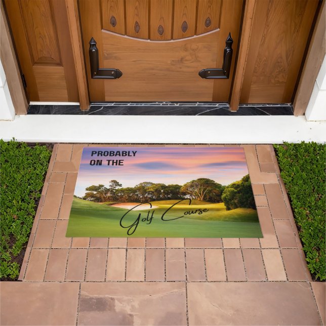 Wahrscheinlich auf dem Golfplatz Golf-Liebhaber-Fu Fußmatte (Außenbereich)