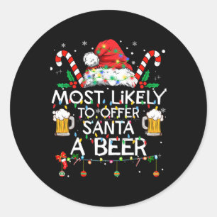 Wahrscheinlich bietet Santa ein Bier an Lustiger W Runder Aufkleber