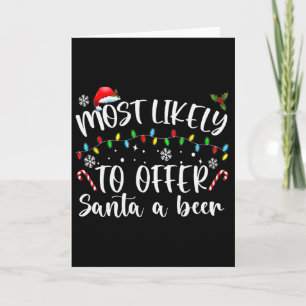 Wahrscheinlich bietet Santa ein Bier lustiges Trin Karte