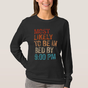 Wahrscheinlich bis 21 Uhr im Bett Vintage Retro T-Shirt