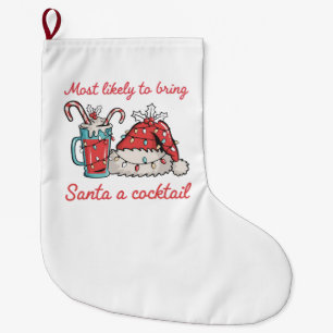 Wahrscheinlich bringt Santa einen Cocktail Lustig Großer Weihnachtsstrumpf