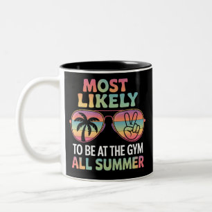 Wahrscheinlich den ganzen Sommer im Fitnessstudio Zweifarbige Tasse
