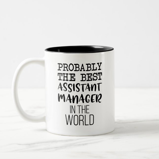 Wahrscheinlich der beste Assistenzmanager der Welt Zweifarbige Tasse (Links)