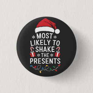 Wahrscheinlich die Geschenke zu Weihnachten schütt Button