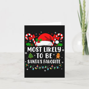 Wahrscheinlich die Lieblingsfamilie von Santa Weih Karte