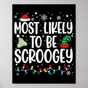 Wahrscheinlich die Scroogey-Familie, die Weihnacht Poster