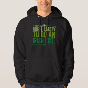 Wahrscheinlich ein irischer Ausgang Hoodie