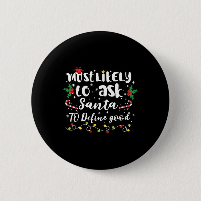 Wahrscheinlich Frage der Weihnachtsmann, um gute F Button (Vorderseite)