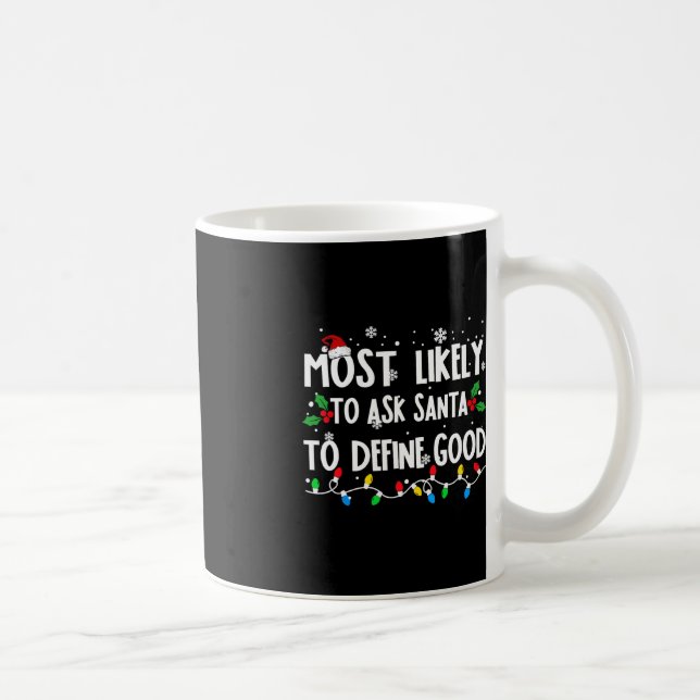 Wahrscheinlich Frage der Weihnachtsmann, um gute F Kaffeetasse (Rechts)