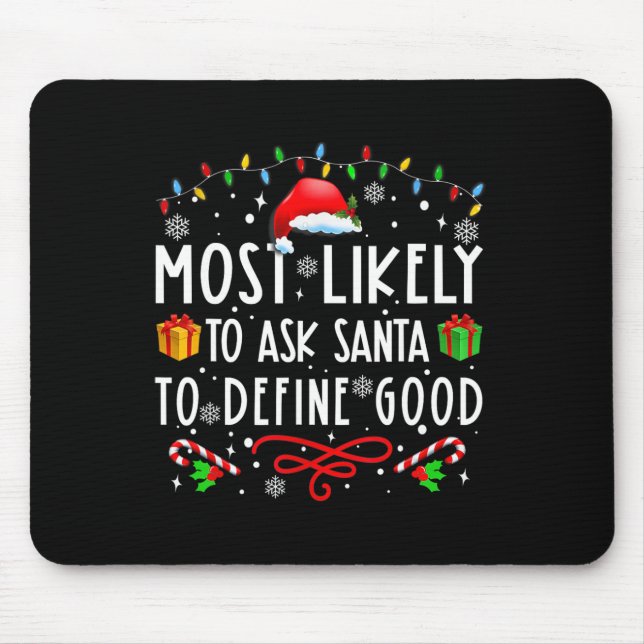 Wahrscheinlich Frage der Weihnachtsmann, um gute F Mousepad (Vorne)