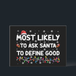 Wahrscheinlich Frage der Weihnachtsmann, um gute W Einladung<br><div class="desc">Am wahrscheinlichsten,  den Weihnachtsmann Fragen,  um gute Weihnachtsbeleuchtung zu definieren</div>