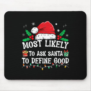Wahrscheinlich Frage der Weihnachtsmann, um gute W Mousepad