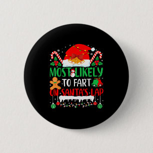 Wahrscheinlich furzt auf dem Schoß von Santa Famil Button