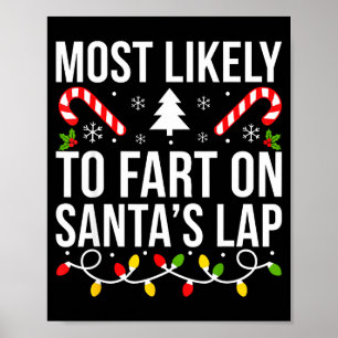 Wahrscheinlich furzt auf dem Schoß von Santa lusti Poster