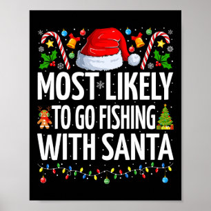 Wahrscheinlich geht mit Santa angeln lustiges Ange Poster