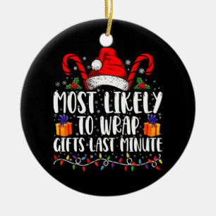 Wahrscheinlich Geschenke zum allerletzten Moment e Keramik Ornament