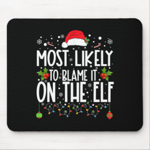 Wahrscheinlich gibt es dem Elf die Schuld Santa-Fa Mousepad