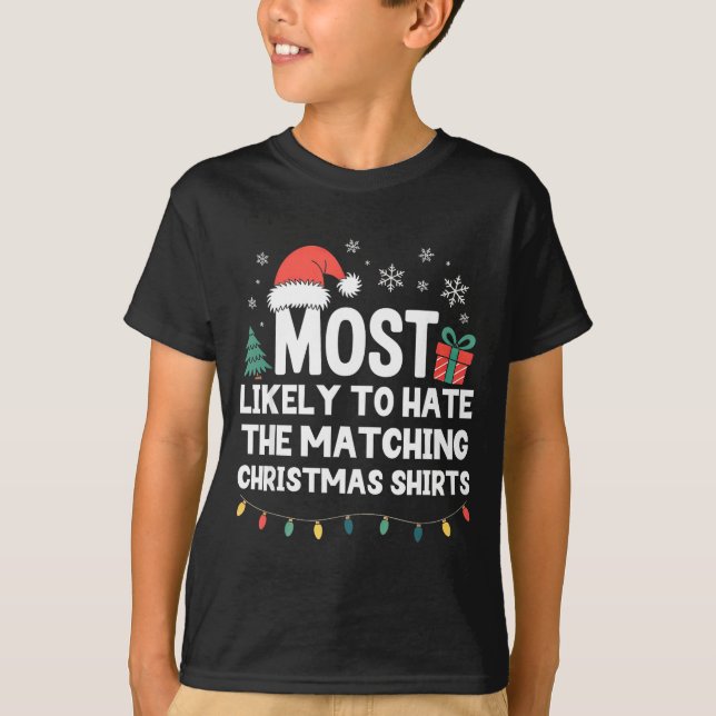 Wahrscheinlich hasst man die passenden Weihnachtss T-Shirt (Vorderseite)