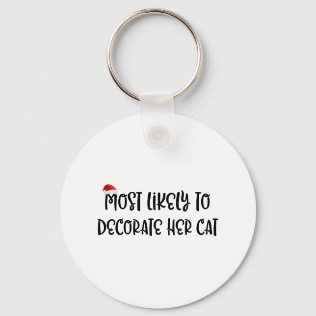 Wahrscheinlich ihre Katze 2 dekorieren Schlüsselanhänger (Vorderseite)