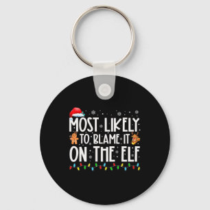 Wahrscheinlich macht er es dem Elf Santa Family Xm Schlüsselanhänger