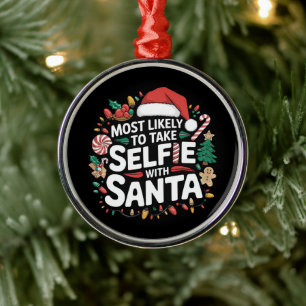 Wahrscheinlich macht Selfies mit Santa Familien Xm Ornament Aus Metall