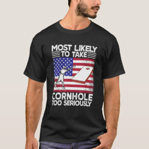 Wahrscheinlich nimmt Cornhole zu ernst Vintage T-Shirt