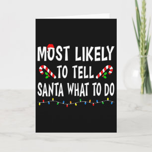 Wahrscheinlich sagt er Santa, was er tun soll Lust Karte