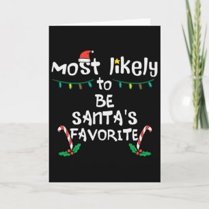 Wahrscheinlich Santas Lieblings-Weihnachten Xmas F Karte