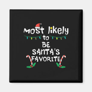 Wahrscheinlich Santas Lieblings Weihnachts Weihnac Magnet