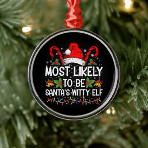 Wahrscheinlich Santa's witziger Elf Weihnachten  Ornament Aus Metall