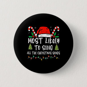Wahrscheinlich singt die ganze Weihnachtslieder-Fa Button