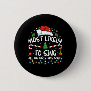 Wahrscheinlich singt die ganze Weihnachtslieder-Fa Button