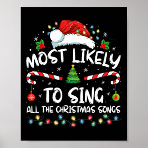 Wahrscheinlich singt die ganze Weihnachtslieder-Fa Poster