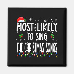 Wahrscheinlich singt Weihnachtslieder Weihnachten  Magnet