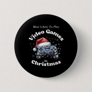 Wahrscheinlich spielt am Weihnachtstag Videospiele Button