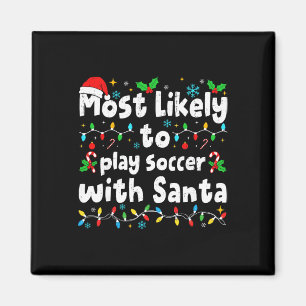 Wahrscheinlich spielt mit dem Weihnachtsmann Fußba Magnet