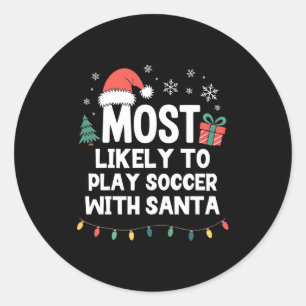 Wahrscheinlich spielt mit dem Weihnachtsmann Fußba Runder Aufkleber
