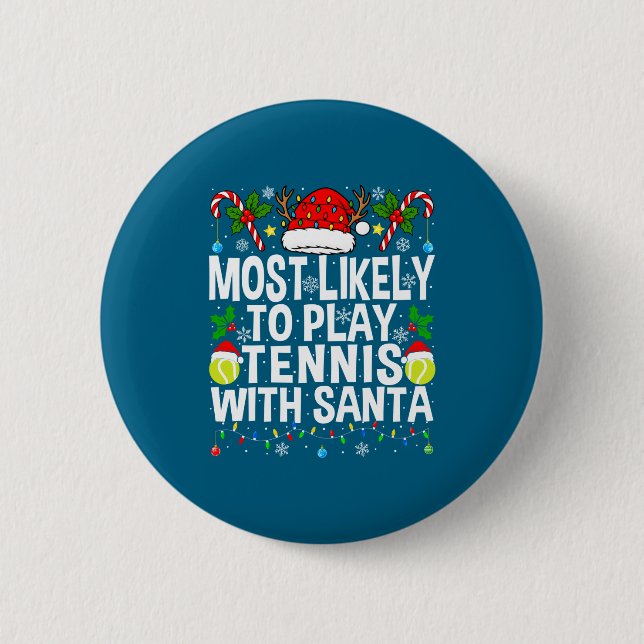 Wahrscheinlich spielt mit dem Weihnachtsmann Tenni Button (Vorderseite)