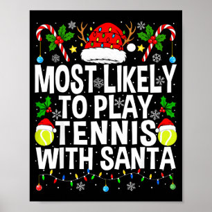 Wahrscheinlich spielt mit dem Weihnachtsmann Tenni Poster