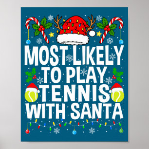 Wahrscheinlich spielt mit dem Weihnachtsmann Tenni Poster