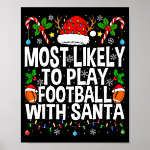 Wahrscheinlich spielt mit Santa Football zu Weihna Poster