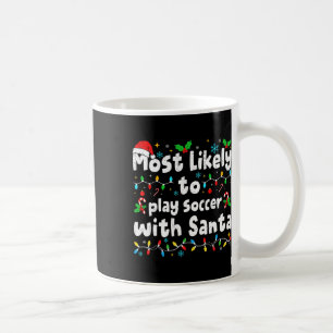 Wahrscheinlich spielt mit Santa Soccer Weihnachten Kaffeetasse