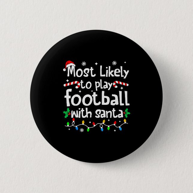 Wahrscheinlich spielt mit Santa Weihnachten Fußbal Button (Vorderseite)