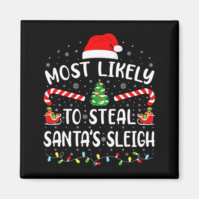 Wahrscheinlich stiehlt Weihnachtsmann-Schlitten Fa Magnet (Vorne)