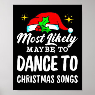 Wahrscheinlich tanzt man am ehesten zu Weihnachtsl Poster