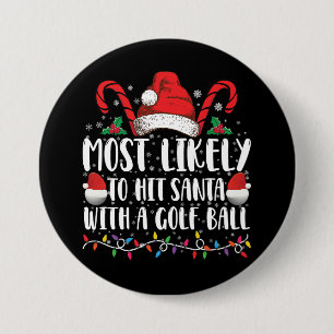 Wahrscheinlich trifft den Weihnachtsmann mit einem Button